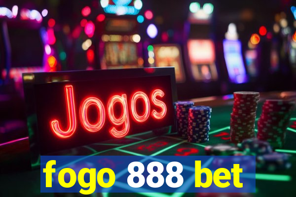 fogo 888 bet